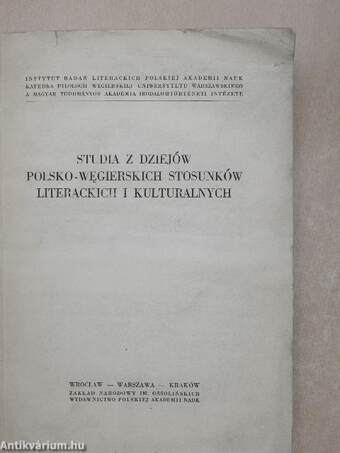 Tanulmányok a magyar-lengyel irodalmi és kulturális kapcsolatok köréből