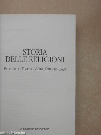 Storia delle Religioni - Preistoria-Egitto-Vicino Oriente-Iran