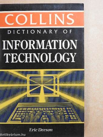 Collins Dictionary of Information Technology