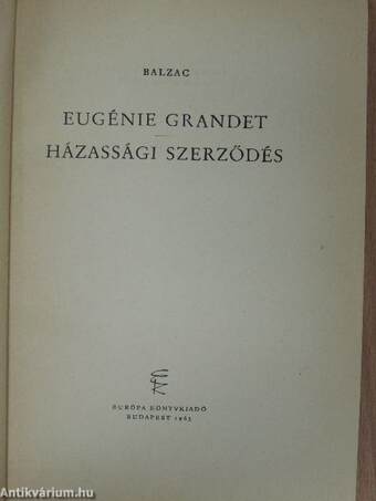 Eugénie Grandet/Házassági szerződés