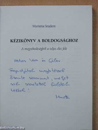 Kézikönyv a boldogsághoz (dedikált példány)