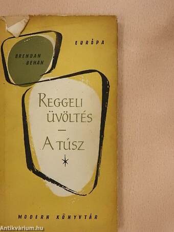 Reggeli üvöltés/A túsz