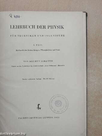 Lehrbuch der Physik für Techniker und Ingenieure I.