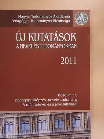 Új kutatások a neveléstudományokban 2011