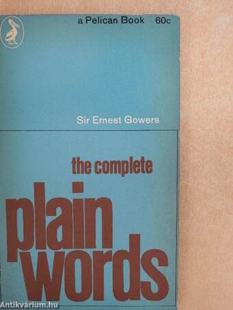 The Complete Plain Words