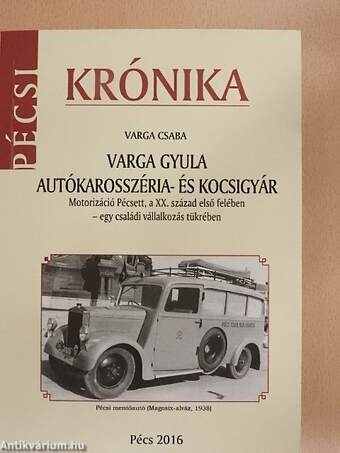 Varga Gyula autókarosszéria- és kocsigyár