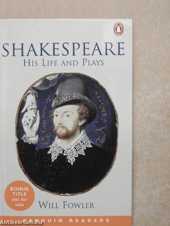 Shakespeare - His Life and Plays