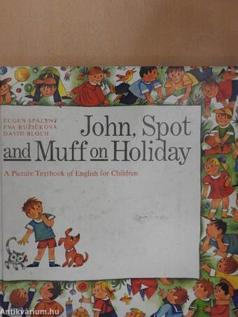 John, Spot and Muff on Holiday - lemezzel
