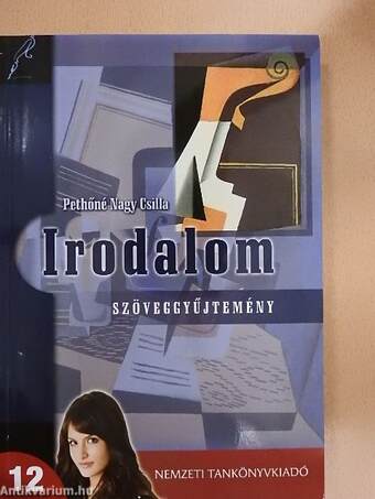 Irodalom 12. - Szöveggyűjtemény