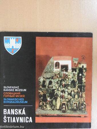 Slovenské Banské Múzeum Banská Stiavnica