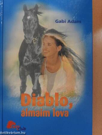 Diablo, álmaim lova