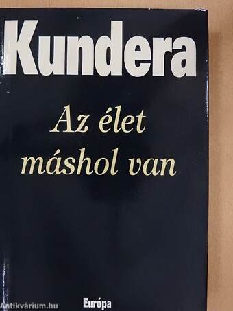 Az élet máshol van