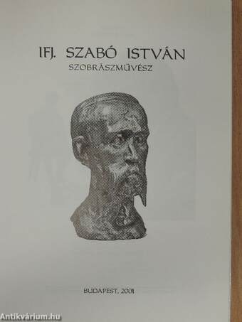 Ifj. Szabó István szobrászművész