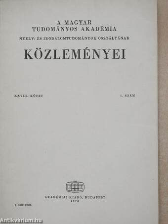 A Magyar Tudományos Akadémia Nyelv- és Irodalomtudományi Osztályának közleményei XXVIII. 1-4.