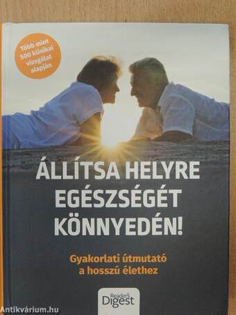 Állítsa helyre egészségét könnyedén!