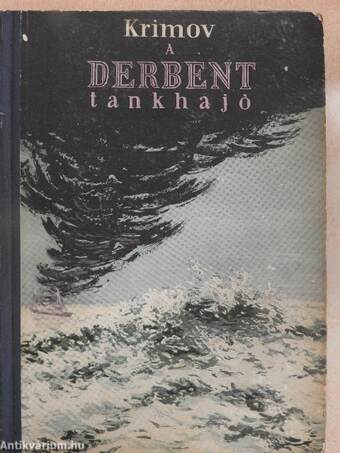 A "Derbent" tankhajó