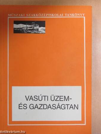 Vasúti üzem- és gazdaságtan