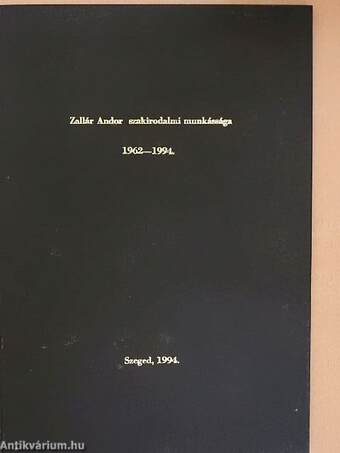 Zallár Andor szakirodalmi munkássága 1962-1994.
