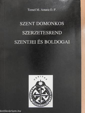 Szent Domonkos szerzetesrend szentjei és boldogai