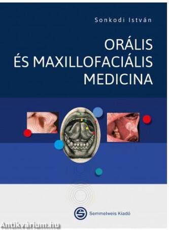 Orális és maxillofaciális medicina 5. átdolg.kiad.