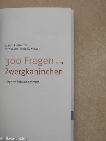 300 Fragen zum Zwergkaninchen