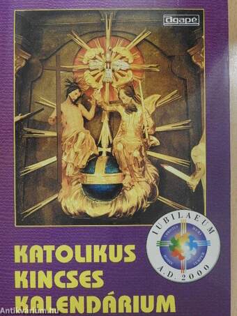 Katolikus kincses kalendárium 2000