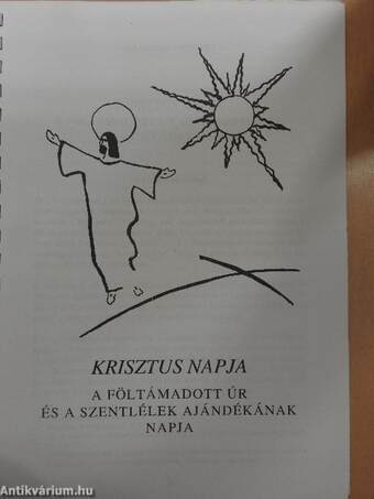 II. János Pál pápa Dies Domini kezdetű apostoli levele a vasárnap megszenteléséről