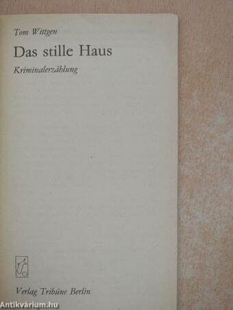 Das stille Haus