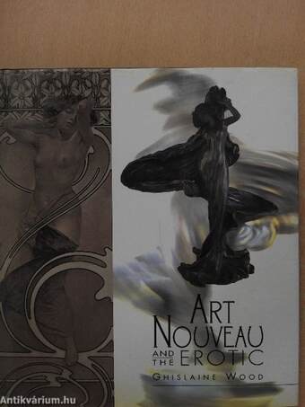 Art Nouveau and the Erotic