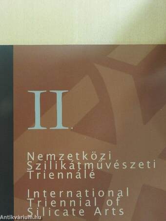 II. Nemzetközi Szilikátművészeti Triennálé