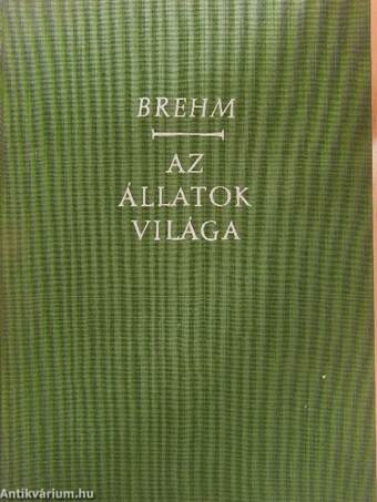 Brehm - Az állatok világa 2.