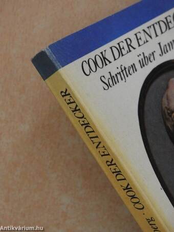 Cook der Entdecker - Schriften über James Cook