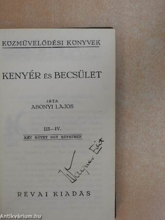 Kenyér és becsület I-II.