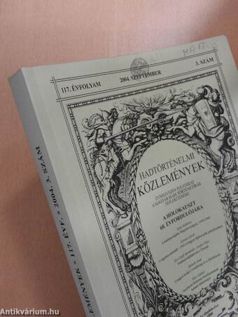 Hadtörténelmi Közlemények 2004. szeptember