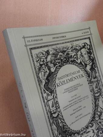 Hadtörténelmi Közlemények 1999. december