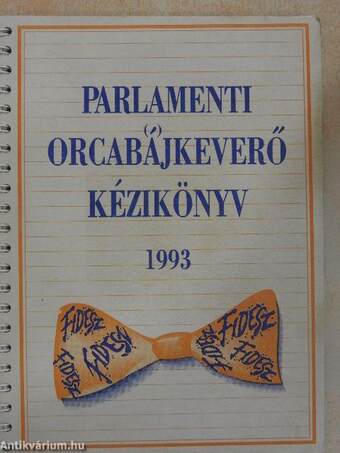 Parlamenti orcabájkeverő kézikönyv 1993