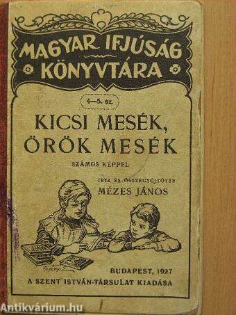 Kicsi mesék, örök mesék