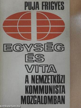 Egység és vita a nemzetközi kommunista mozgalomban