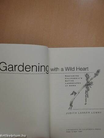 Gardening with a Wild Heart