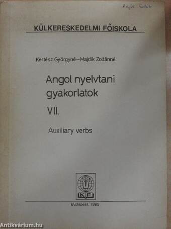 Angol nyelvtani gyakorlatok VII.