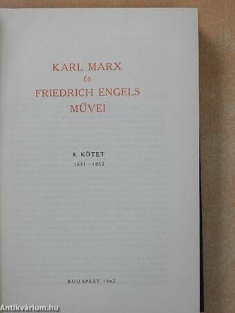 Karl Marx és Friedrich Engels művei 8.