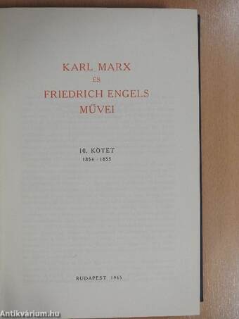 Karl Marx és Friedrich Engels művei 10.