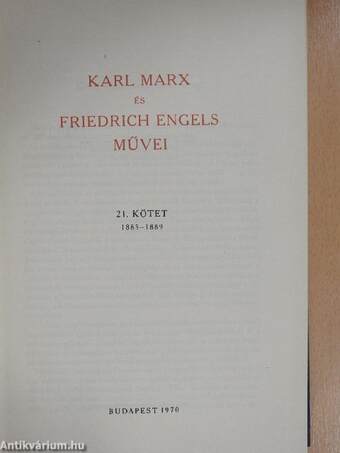 Karl Marx és Friedrich Engels művei 21.