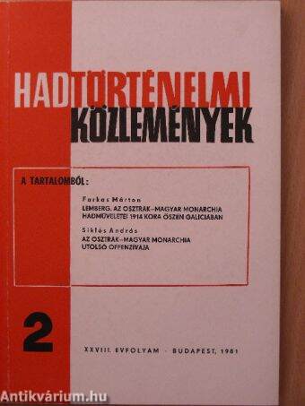 Hadtörténelmi Közlemények 1981/2.