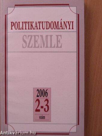 Politikatudományi Szemle 2006/2-3.