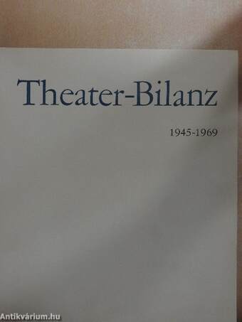 Theater-Bilanz 1945-1969