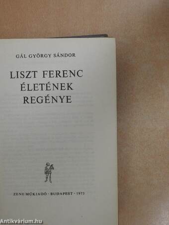 Liszt Ferenc életének regénye