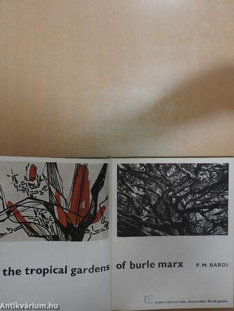 The Tropical Gardens of Burle Marx
