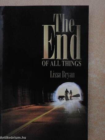 The End of All Things