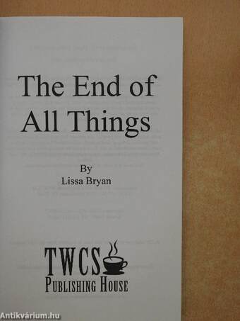 The End of All Things